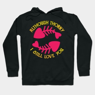 Love And Thorns Hoodie